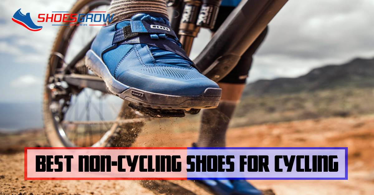 Best non-cycling shoes for cycling
